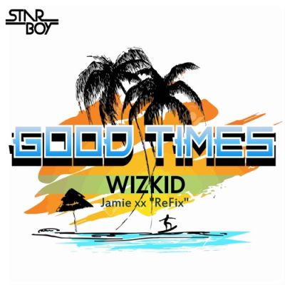 Kiss Daniel Good Time Wizkid Version.mp3