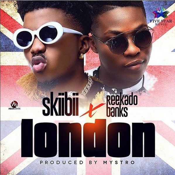 Skibii Ft Reekado Banks London.mp3